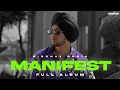 Download Lagu MANIFEST (Full Album) Nirbhay Punia x MixSingh