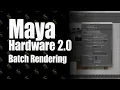 Maya Hardware 2 0 Batch Rendering Settings