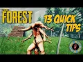 13 QUICK TIPS FOR THE FOREST - The Forest Tips Tricks