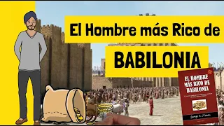📚 El hombre más RICO de BABILONIA de George S. Clason | Resumen ANIMADO | Lecciones importantes