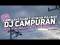 Lagu DJ CAMPURAN VIRAL TIK TOK 2024 JEDAG JEDUG FULL BASS TERBARU