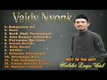 Download Lagu VALDY NYONK SEKECEWA ITU (COVER) FULL ALBUM - KUMPULAN COVER VALDY NYONK | SUCI | TAK SEDALAM INI