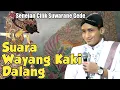 Download Lagu SUARA WAYANG GUS ULIN || DHALANG ULIN SENEJAN AWAK CILIK SUARA GEDHE