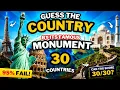 Guess the Country by Its Famous Monument 30 World Landmarks Quiz 95 Fail