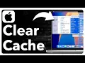 How To Clear Cache On Mac
