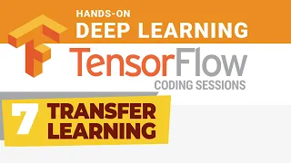 TensorFlow Coding Session Transfer Learning