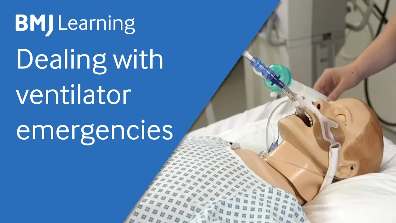 Dealing with ventilator emergencies: Hypoxia and increased airway pressure | BMJ Learning