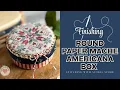 CREATE Stunning Round Paper Mache Box for Cross Stitch Masterpiece