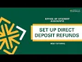 Set Up Direct Deposit For Refunds