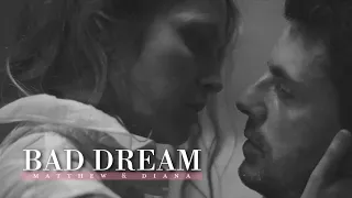 bad dream diana u0026 matthew