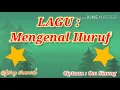 Lagu anak PAUD - Mengenal huruf abjad a-m (ciptaan: Om Sinung)