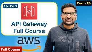 Master AWS API Gateway 2025 REST Lambda Authorizers More