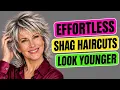 Effortless Shag Haircuts Every Attractive Woman Needs To Look Younger Popular Eye-Catching