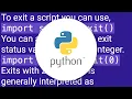How do I abort the execution of a Python script