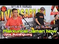 Download Lagu ANDRI KHAN~MAKKUNRAI JAMAN NOW cipta:SULTANGLONG~LIVE DI SAMARINDA @bungamawarproduction