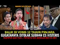 Download Lagu BALIK DIVONIS 12 TAHUN P3NJARA~ GUGATANNYA DITOLAK SUBH4N CS HISTERIS~FIX SATU SEL DENGAN ROI CS NIH