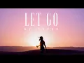 # 51 Let Go (Official)