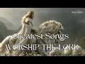 Lagu Best Worship Songs to Praise the Lord | Revelation and Triumph | Worship Songs