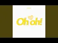 Lagu Oh oh!