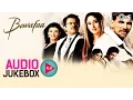 Bewafaa Jukebox - Volledige albumnummers | Akshay Kumar, Kareena, Nadeem Shravan
