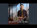 Download Lagu Selawat Nuril Mubin
