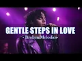 Download Lagu Gentle Steps In Love - Broken Melodies - Lyrics (Official HD Video)