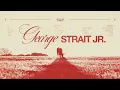 Dustin Lynch - George Strait Jr