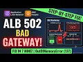 Fix AWS ALB 502 BAD GATEWAY High P1 Incident Response ECS Fargate OOM