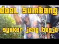 Download Lagu doel sumbang-syukur jeng bagja(music vidio official)