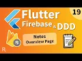 Flutter Firebase DDD Course 19 - Notes Overview Page