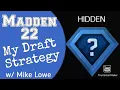 My Draft Strategy - Madden 22