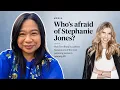 Did Stephanie Jones Just Want Her Feelings Hurt That s a Long List of People Who Didn t Like Her