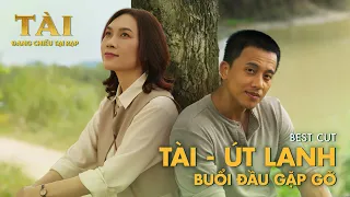 TÀI - Út Lanh và Tài buổi đầu gặp gỡ
