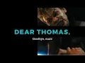 NEWT S LETTER TO THOMAS The Maze Runner Series