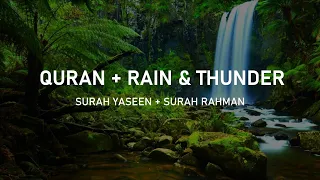 Quran With Rain Thunder Sounds Surah Yaseen And Surah Rahman Sheikh Mishary Rashid Alafasy 