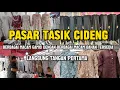 Download Lagu PASAR TASIK CIDENG‼️ UPDATE HARGA DAN MODEL GAMIS TERBARU TERMURAH DI JAKARTA 