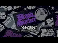 Download Lagu Bloodsucker - Escape [OFFICIAL VIDEO]