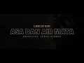 Download Lagu LINE OF GOD - ASA DAN AIR MATA (OFFICIAL LYRIC VIDEO)