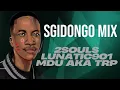 Download Lagu Sgidongo Mix | Lunatic901 |  Mdu aka Trp | 2Souls | By Babza Da J #amapianomix
