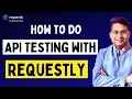 How to do API Testing with Requestly