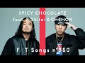 Lagu SPICY CHOCOLATE – AGARI SAGARI feat. R-Shitei \u0026 CHEHON / THE FIRST TAKE