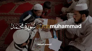 surah muhammad ismail ali nuri tadabbur daily