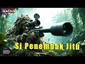 Lagu INDO SUB丨Si Penembak Jitu | Habisi tiga musuh dalam satu detik! | Aksi / Kriminal / Baku tembak