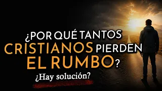 🚨 ¿Por qué CRISTIANOS pierden el RUMBO tan fácil? Este VERSÍCULO da una respuesta y una SOLUCIÓN 🙏