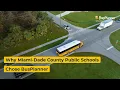 Why Miami-Dade County Public Schools Chose BusPlanner