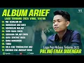 Lagu Arief putra: LAGU POP MELAYU TERPOPULER|LAGU MELAYU TERBARU 2025|LAGU ARIEF PUTRA FULL ALBUM 