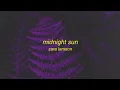 Zara Larsson - Midnight Sun (Lyrics)