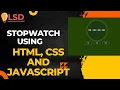 Step-by-Step Tutorial How to Build Stopwatch with HTML CSS JavaScript Practice Project In Hindi