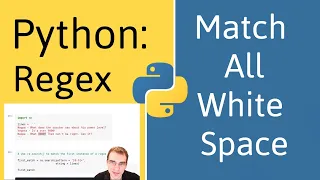 Python Regex How To Match All Whitespace