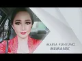 Maria Punjung - Memanik
